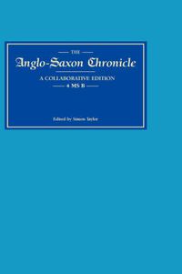 Cover image for Anglo-Saxon Chronicle 4 MS B
