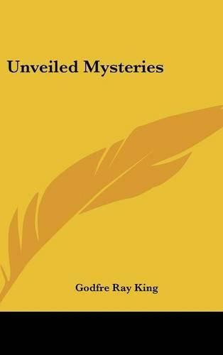 Cover image for Unveiled Mysteries