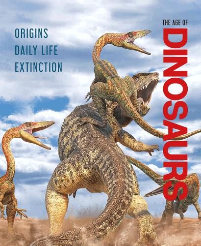 The Age of Dinosaurs