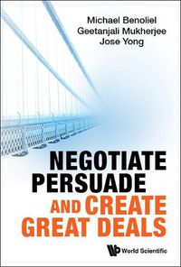 Cover image for Negotiate, Persuade And Create Great Deals