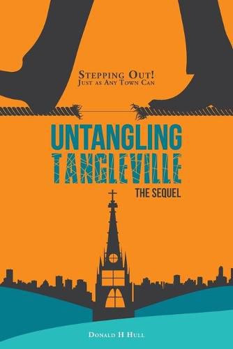 Cover image for Untangling Tangleville: Stepping Out! Just as Any Town Can