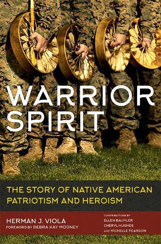 Warrior Spirit: The Story of Native American Heroism and Patriotism