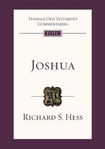 Joshua: Tyndale Old Testament Commentary