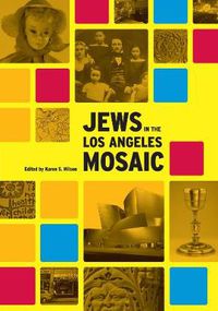 Cover image for Jews in the Los Angeles Mosaic