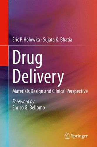 Cover image for Drug Delivery: Materials Design and Clinical Perspective