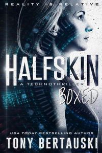 Cover image for Halfskin Boxed: A Technothriller