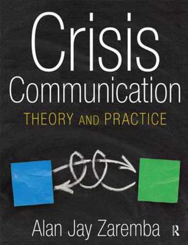 Cover image for Crisis Communication: Theory and Practice