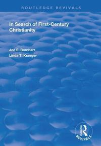 Cover image for In Search of First-Century Christianity