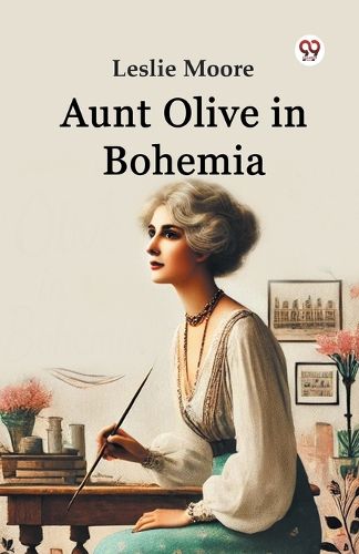 Cover image for Aunt Olive in Bohemia (Edition1)