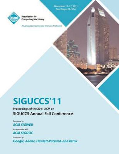 Cover image for SIGUCCS 11 Proceedings of the 2011 ACM on SIGUCCs Annual Fall Conference