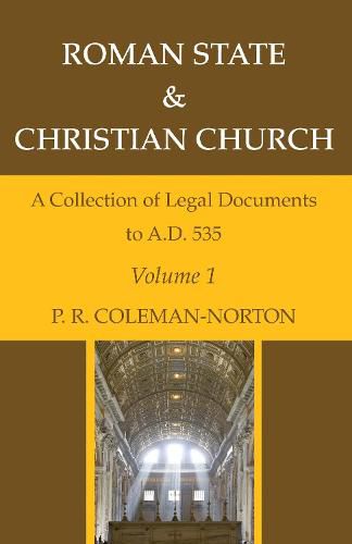 Cover image for Roman State & Christian Church, Three Volumes: A Collection of Legal Documents to A.D. 535