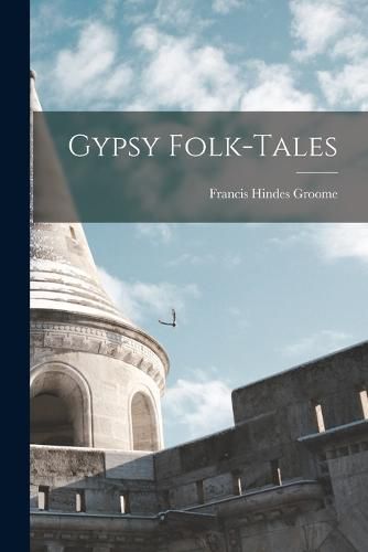 Cover image for Gypsy Folk-tales