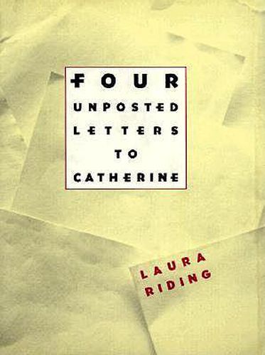 Four Unposted Letters to Catherine