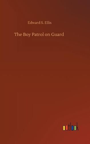 Cover image for The Boy Patrol on Guard