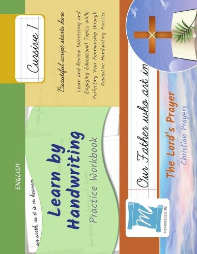 Cover image for Learn by Handwriting, Practice Workbook - The Lord's Prayer - Christian Prayers - Cursive, Level 1