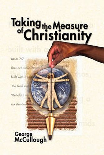 Cover image for Taking the Measure of Christianity