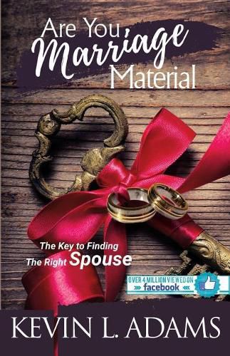 Cover image for Are You Marriage Material: The Key To Finding The Right Spouse