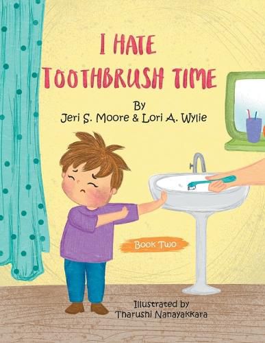 Cover image for I Hate Toothbrush Time