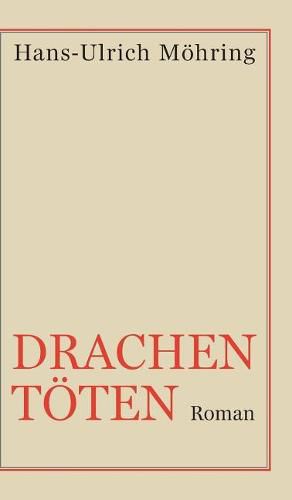 Cover image for Drachen toeten: Roman