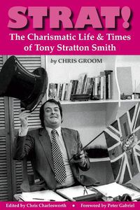 Cover image for Strat!: The Charismatic Life & Times of Tony Stratton Smith