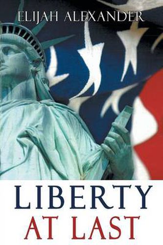 Cover image for Liberty At Last