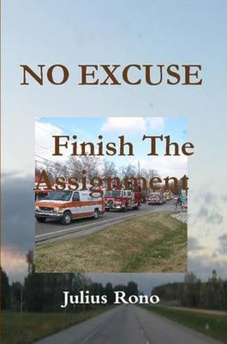 Cover image for NO EXCUSE Finish The Assignment