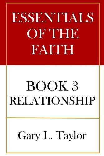 Essentials of the Faith Book 3