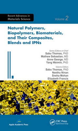 Cover image for Natural Polymers, Biopolymers, Biomaterials, and Their Composites, Blends, and IPNs