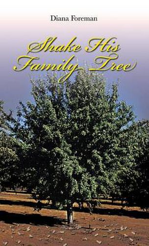 Cover image for Shake His Family Tree