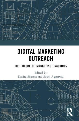 Cover image for Digital Marketing Outreach: The Future of Marketing Practices