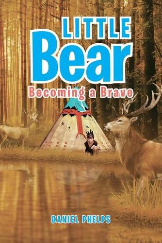 Cover image for Little Bear: Becoming a Brave