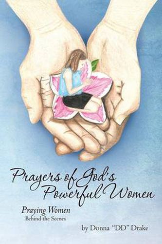 Cover image for Prayers of God's....Powerful Women: Praying Women Behind the Scenes