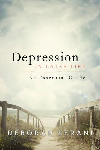 Cover image for Depression in Later Life: An Essential Guide