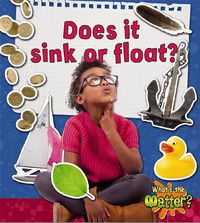 Cover image for Does it Sink or Float?