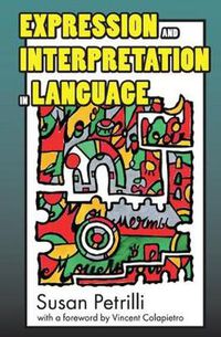 Cover image for Expression and Interpretation in Language