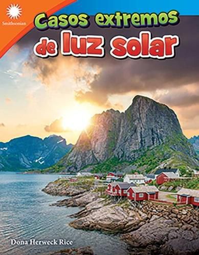 Cover image for Casos extremos de luz solar (Living in Sunlight Extremes)