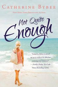 Cover image for Not Quite Enough