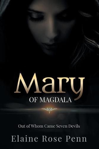 Cover image for Mary of Magdala: Out of Whom Came Seven Devils