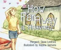 Cover image for How Far Away Is Heaven?