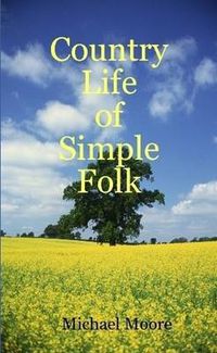 Cover image for Country Life of Simple Folk