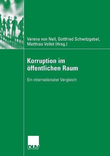 Cover image for Korruption Im OEffentlichen Raum: Ein Internationaler Vergleich