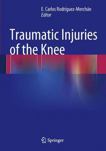 Cover image for Traumatic Injuries of the Knee