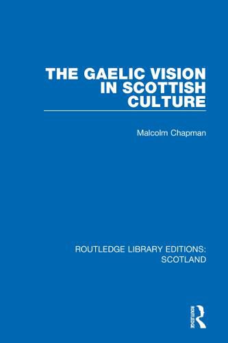 Cover image for The Gaelic Vision in Scottish Culture