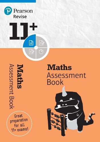 Pearson REVISE 11+ Maths Assessment Book: for home learning, 2022 and 2023 assessments and exams