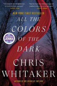 Cover image for All the Colors of the Dark: A Read with Jenna Pick