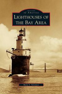 Cover image for Lighthouses of the Bay Area