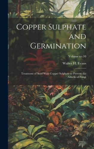 Cover image for Copper Sulphate and Germination