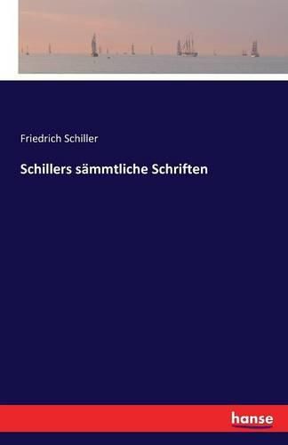 Cover image for Schillers sammtliche Schriften