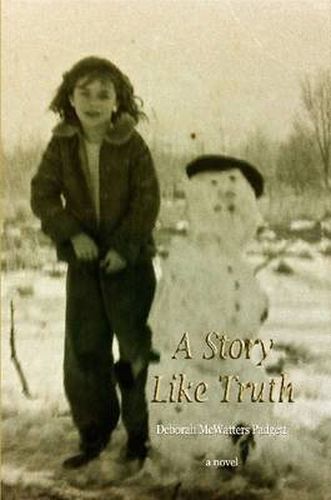 Cover image for A Story Like Truth