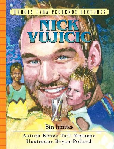 Cover image for Spanish - Yr - Nick Vujicic: Sin Limites